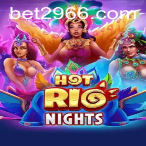 Experience the Thrill of HotRioNights with Bet66